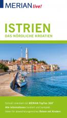 Cover-Bild MERIAN live! Reiseführer Istrien Das nördliche Kroatien