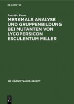 Cover-Bild Merkmals Analyse und Gruppenbildung bei Mutanten von Lycopersicon Esculentum Miller
