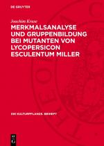 Cover-Bild Merkmalsanalyse und Gruppenbildung bei Mutanten von Lycopersicon Esculentum Miller