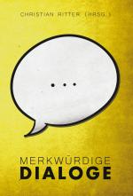 Cover-Bild Merkwürdige Dialoge