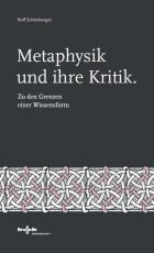 Cover-Bild Metaphysik und ihre Kritik