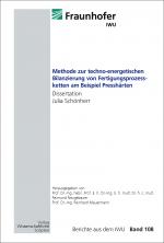 Cover-Bild Methode zur techno-energetischen Bilanzierung von Fertigungsprozessketten am Beispiel Presshärten