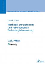 Cover-Bild Methodik zur potenzial- und risikobasierten Technologiebewertung