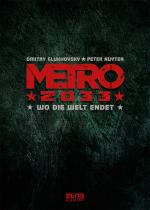 Cover-Bild Metro 2033. Band 1 (Splitter Diamant Vorzugsausgabe)