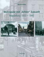 Cover-Bild Metropole mit "lichter" Zukunft