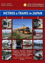 Cover-Bild Metros & Trams in Japan 2: Nord & Zentraljapan