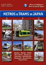 Cover-Bild Metros & Trams in Japan 3: West- & Südjapan