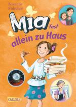 Cover-Bild Mia 7: Mia fast allein zu Haus