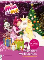 Cover-Bild Mia and me - Mia feiert Weihnachten