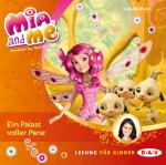 Cover-Bild Mia and me – Teil 12: Ein Palast voller Pane