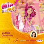 Cover-Bild Mia and me – Teil 3: Lyrias Geheimnis