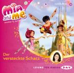 Cover-Bild Mia and me – Teil 6: Der versteckte Schatz