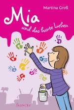 Cover-Bild Mia und das bunte Leben