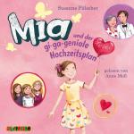 Cover-Bild Mia und der gi-ga-geniale Hochzeitsplan (10)