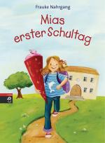 Cover-Bild Mias erster Schultag