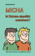 Cover-Bild MICHA - Ist Diabetes eigentlich ansteckend?