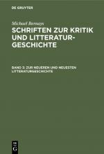 Cover-Bild Michael Bernays: Schriften zur Kritik und Litteraturgeschichte / Zur neueren und neuesten Litteraturgeschichte