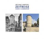 Cover-Bild Michael Nartens Zeitreise durch Hannover