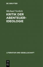 Cover-Bild Michael Nerlich: Kritik der Abenteuer-Ideologie / Michael Nerlich: Kritik der Abenteuer-Ideologie. Teil 2