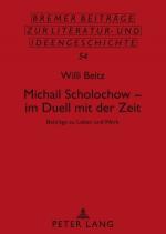 Cover-Bild Michail Scholochow – im Duell mit der Zeit