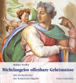 Cover-Bild Michelangelos offenbare Geheimnisse