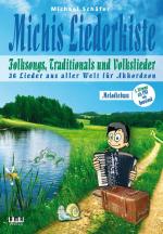 Cover-Bild Michis Liederkiste: Folksongs, Traditionals und Volkslieder für Akkordeon (Melodiebass)