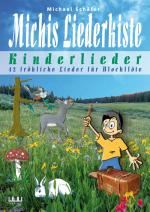 Cover-Bild Michis Liederkiste: Kinderlieder für Blockflöte