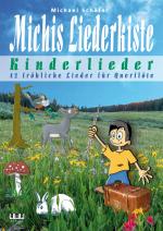 Cover-Bild Michis Liederkiste: Kinderlieder für Querflöte