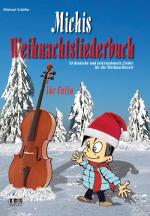 Cover-Bild Michis Weihnachtsliederbuch für Cello