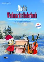 Cover-Bild Michis Weihnachtsliederbuch für Ensemble