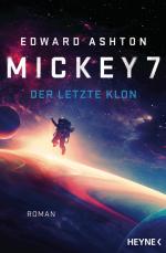 Cover-Bild Mickey 7 – Der letzte Klon