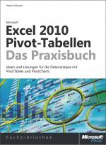 Cover-Bild Microsoft Excel 2010 Pivot-Tabellen - Das Praxisbuch