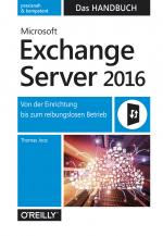 Cover-Bild Microsoft Exchange Server 2016 – Das Handbuch