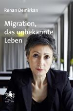 Cover-Bild Migration, das unbekannte Leben