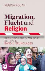 Cover-Bild Migration, Flucht und Religion