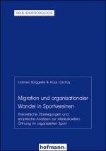 Cover-Bild Migration und organisationaler Wandel in Sportvereinen