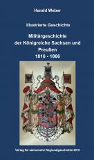 Cover-Bild Militärgeschichte der Königreiche Sachsen und Preußen 1816-1866