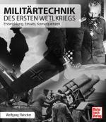 Cover-Bild Militärtechnik des Ersten Weltkriegs
