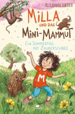 Cover-Bild Milla und das Mini-Mammut - Ein Sommertag mit Zauberschnee