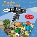Cover-Bild Minecraft 2: Monster - bis zum Umfallen!