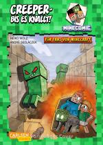 Cover-Bild Minecraft: Creeper – bis es knallt!