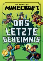 Cover-Bild Minecraft Erste Leseabenteuer - Das letzte Geheimnis