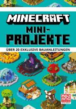 Cover-Bild Minecraft Mini-Projekte. Über 20 exklusive Bauanleitungen