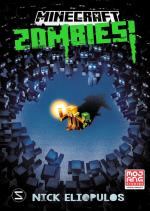 Cover-Bild Minecraft. Zombies! (Band 1)