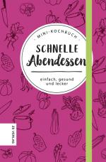 Cover-Bild Mini-Kochbuch Schnelle Abendessen