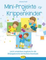 Cover-Bild Mini-Projekte für Krippenkinder