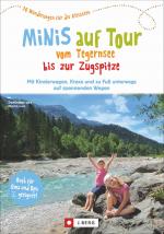 Cover-Bild Minis auf Tour vom Tegernsee bis zur Zugspitze