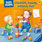 Cover-Bild ministeps: Glücklich, traurig, wütend, froh