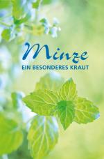 Cover-Bild Minze - ein besonderes Kraut