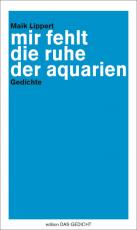 Cover-Bild mir fehlt die ruhe der aquarien